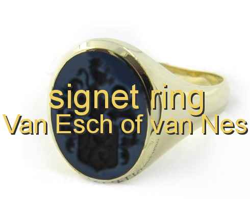signet ring Van Esch of van Nes