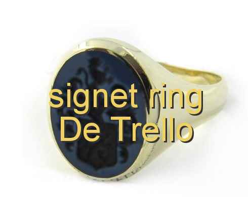 signet ring De Trello