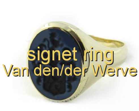 signet ring Van den/der Werve