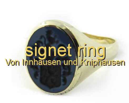 signet ring Von Innhausen und Kniphausen